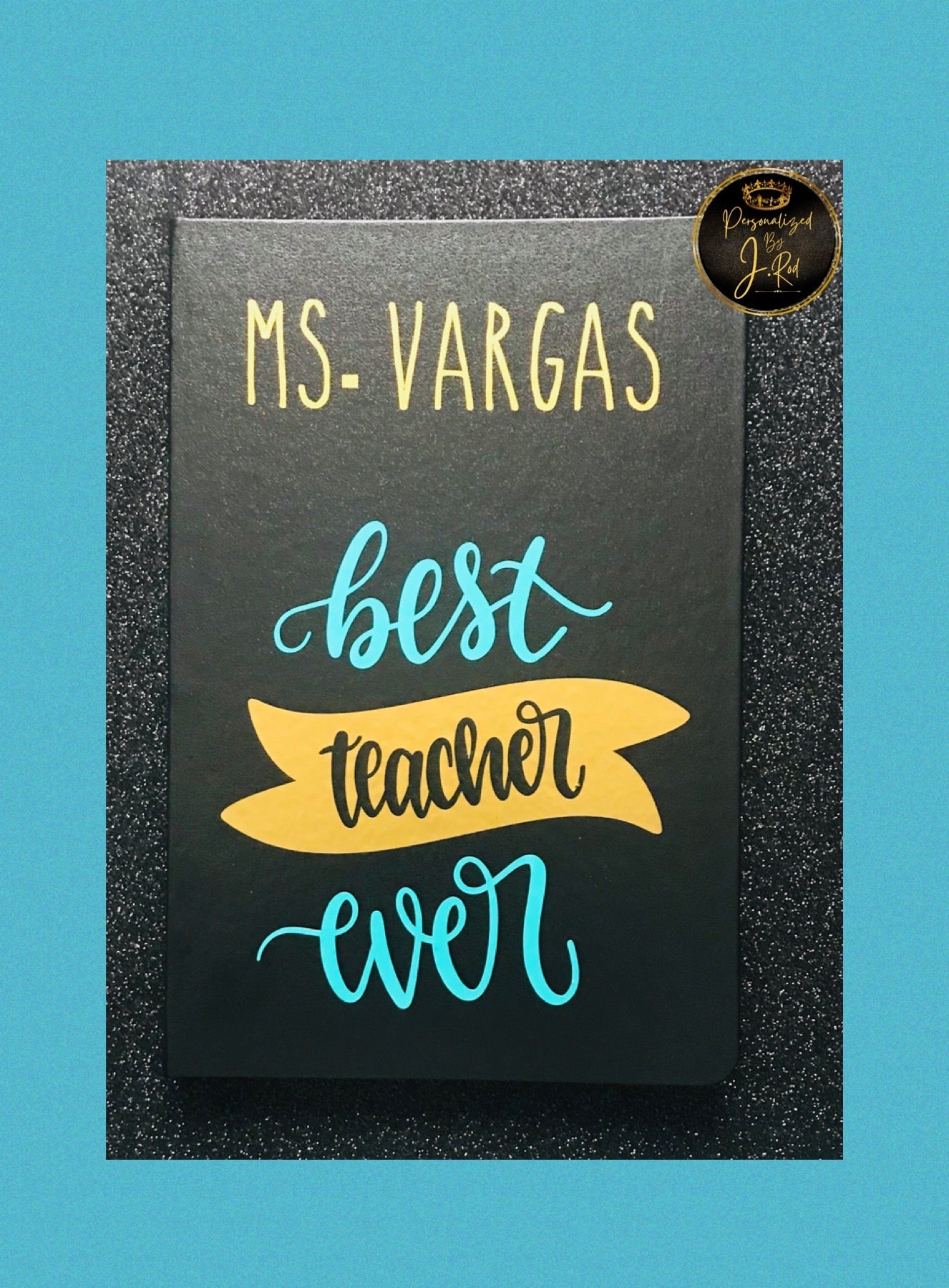 Best Teacher Ever Ruled Journal