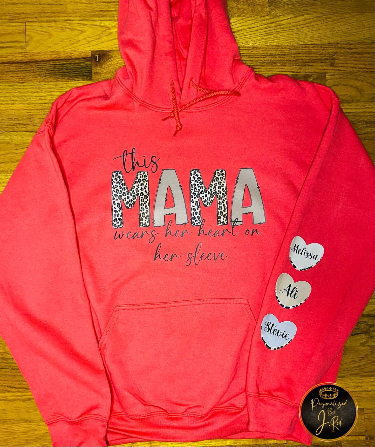 This Mama Wears her heart on her sleeve hoodie